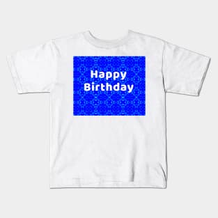 Happy Birthday (blue) Kids T-Shirt